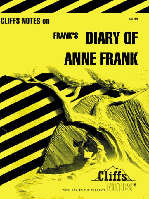 Title details for CliffsNotes on Frank's the Diary of Anne Frank by Dorothea Shefer-Vanson - Available
